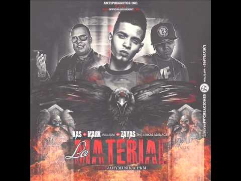 Kas FT  Mark William y Zayas 'The Lirikal Manager' Lo Material