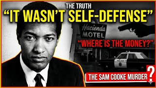 The Sam Cooke Murder: The Truth They Want You to Forget