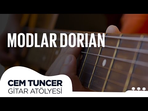 Cem Tuncer - Gitar Atölyesi |  Modlar Dorian