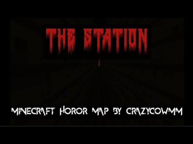 The Station [Minecraft 1.12 Horror Map] Minecraft Map