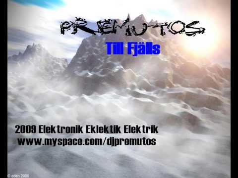 Premutos - Till Fjälls