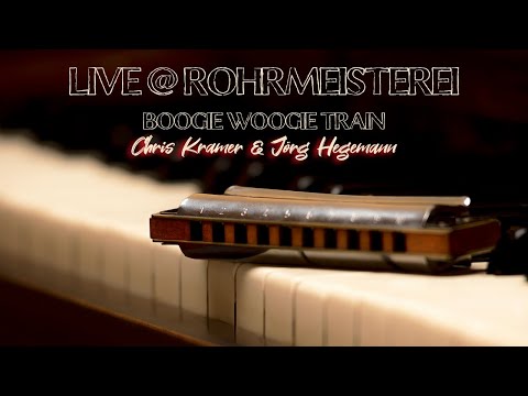 Chris Kramer feat. Jörg Hegemann - Boogie Woogie Train @Rohrmeisterei Unplugged