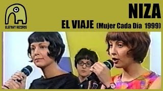 NIZA - El Viaje [Mujer Cada Día, TV Show | Year 1999]