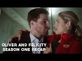 Oliver and Felicity | Season One Recap