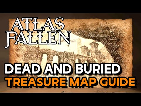 Atlas Fallen - Dead And Buried (Treasure Map Location & Guide)