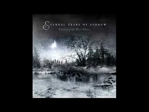 Eternal Tears Of Sorrow - Children Of The Dark Waters (2009) (Full Album)