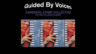 Guided by Voices - Perfect This Time