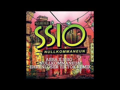 ABBA x SSIO - NULLKOMMANEUN Ehrenloser REMIX (by Worldwide Rap)