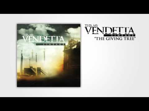 This, My Vendetta - The Giving Tree