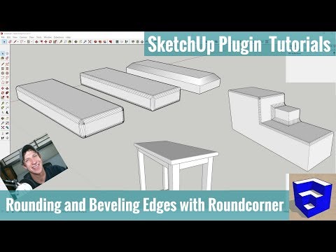 Bevel and Round Corners in SketchUp with Roundcorner - SketchUp Extension Tutorials