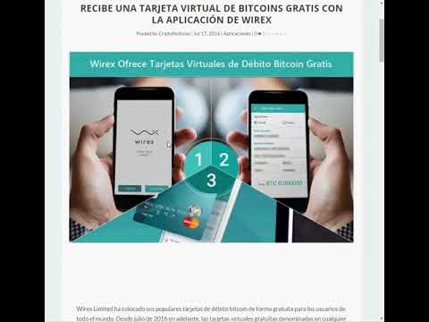 Analizamos WIREX una BITCOIN DEBIT CARD tarjeta y monedero