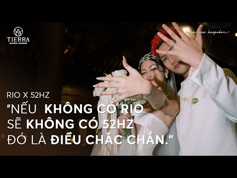 Không có RIO, chắc chắn không có 52Hz - RIO & 52Hz | Happiness Bespoken by Tierra | EP2