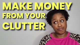 5 Hacks to Sell Your Clutter for Cash 💰 - For Lazy People Like Me!