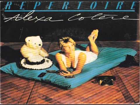 Alexa Colère - Repertoire (1987)