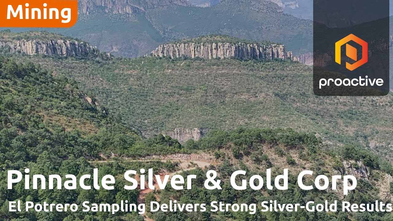 Pinnacle Silver & Gold confirms strong Gold-Silver mineralization at El Potrero