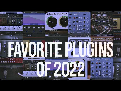 Favorite Plugins for Mixing / Mastering (2022 Edition)