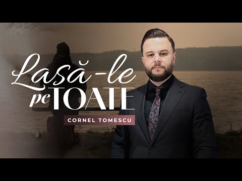 Cornel Tomescu - LASA-LE PE TOATE (Cover) 2025