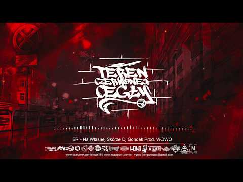 ER ROGAL - Na Własnej Skórze // Dj Gondek / Prod. WOWO