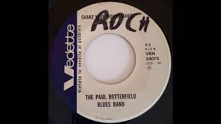 The Paul Butterfield Blues Band - Shake Your Moneymaker
