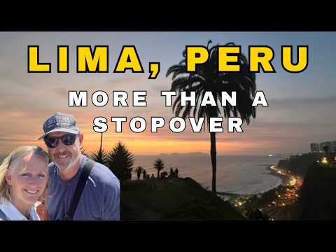 Lima Surprised Us | Ancient Ruins, Ocean Views &amp; AMAZING Food
