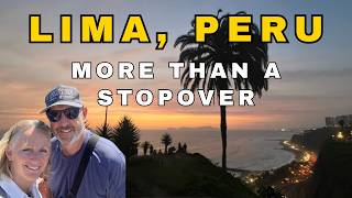 Lima Surprised Us | Ancient Ruins, Ocean Views & AMAZING Food