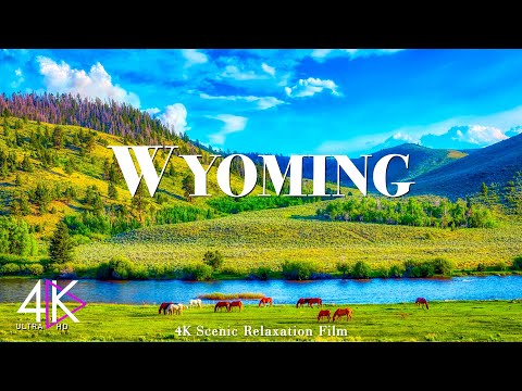 WYOMING 4K Amazing Nature Film - Scenic Relaxation Film With Relaxing Music