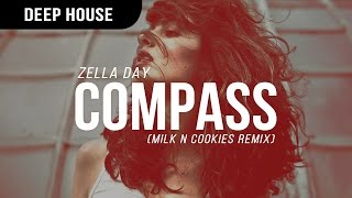 Zella Day - Compass (Milk N Cookies Remix) [Premiere]