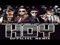 Hoy (Official Remix) - Farruko Ft. Daddy Yankee ...