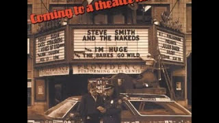 no one walks away - Steve Smith and the Nakeds