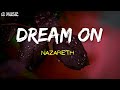 NAZARETH  DREAM ON