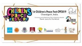 1st Children's Peace Fest-CPF, Chandigarh, India