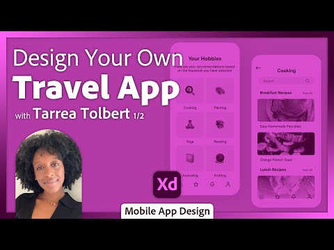Designing a Travel Mobile App in Adobe XD with Tarrea Tolbert - 1 of 2