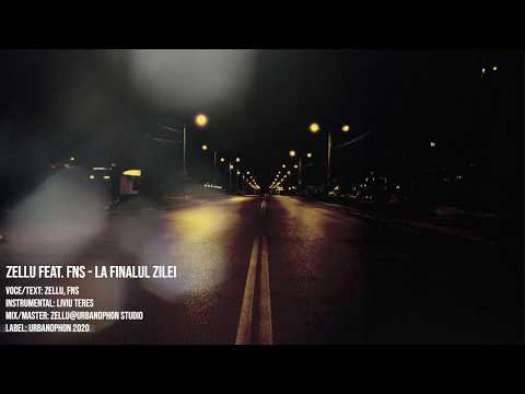 Zellu feat. FNS - La finalul zilei (Instr. Liviu Teres)