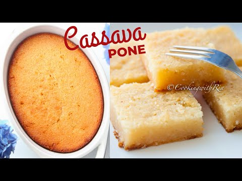 Cassava Pone | Simple & Amazing Caribbean Dessert