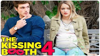 THE KISSING BOOTH 4 Is About To Change Everything