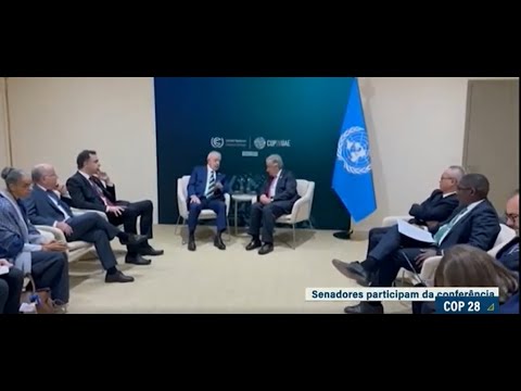 Comitiva do Senado participa da COP 28 em Dubai, que começou quinta-feira