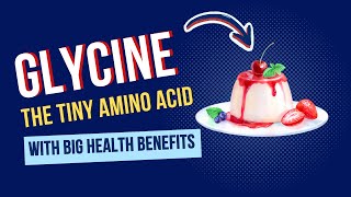 Glycine: The Tiny Amino Acid with Big Health Benefits #glycine