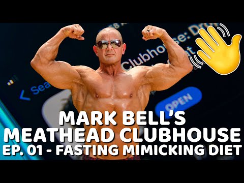 Mark Bell's Meathead Clubhouse Ep. 01 - Fasting Mimicking Diet