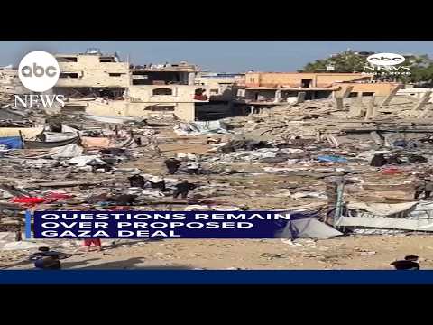 Questions remain over proposed Gaza deal