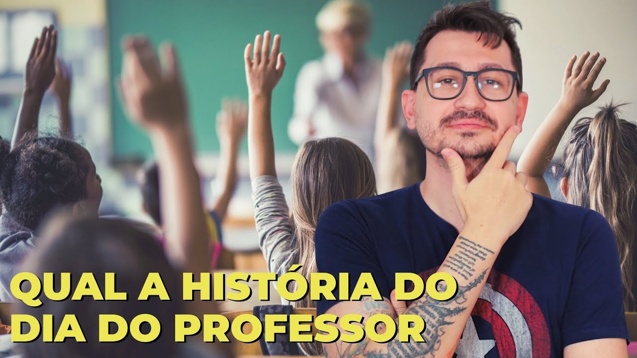 QUAL A HISTÓRIA DO DIA DO PROFESSOR?  || VOGALIZANDO A HISTÓRIA