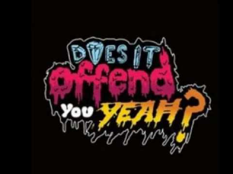 Does It Offend You, Yeah - Let's Make Out