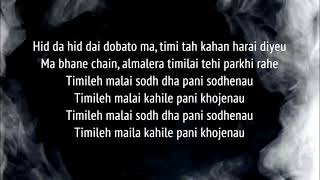 Hidda Hiddai Dobato Maa (With Lyrics) | Adrian Pradhan | 1974 A.D
