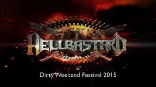 Hellbastard at Dirty Weekend 2015 - Full Concert Film