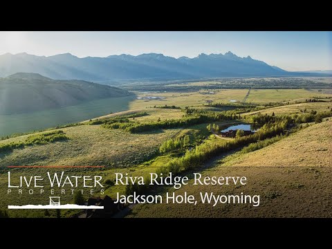 Riva Ridge Reserve | Jackson Hole, Wyoming Properties for Sale