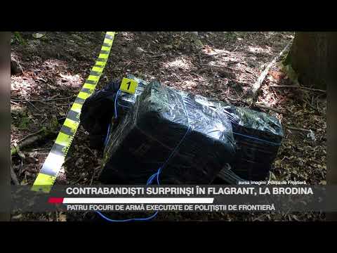 Contrabandiști surprinși în flagrant, la Brodina
