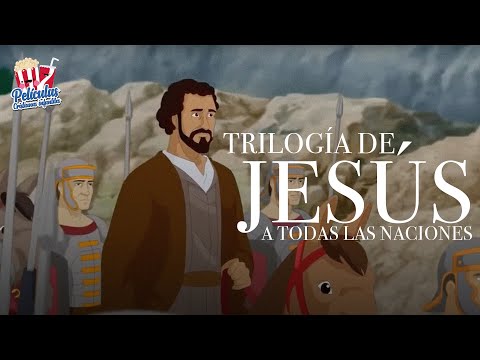Trilogía de Jesús A todas las Naciones 🏖️⛰️🌏
