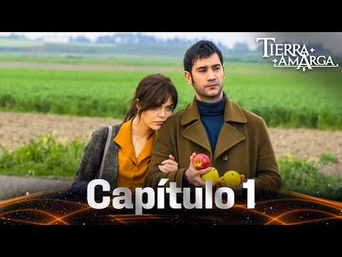 Tierra Amarga - Capitulo 1 | FULL HD