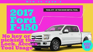 How to unlock a locked door on a 2017 Ford F150 no key or Picking the Lock   Unlocking Basics 101