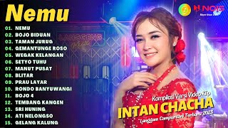 Download lagu INTAN CHACHA - NEMU - BOJO BIDUAN | KOMPILASI LANGGAM CAMPURSARI TERBARU 2023 mp3