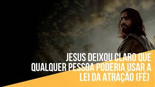 LEI DA ATRAO  JESUS